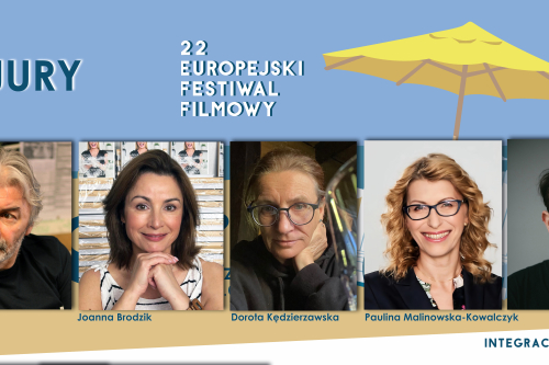 Jury 22. Europejskiego Festiwalu Filmowego Integracja Ty i Ja